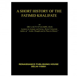 A Short History of the Fatimid Khalifate